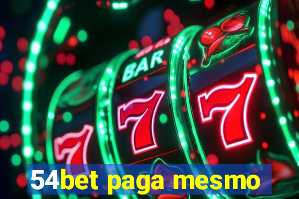 54bet paga mesmo